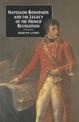 Napoleon Bonaparte and the Legacy of the French Revolution
