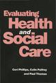 Evaluating Health and Social Care