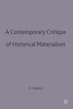 A Contemporary Critique of Historical Materialism