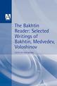 The Bakhtin Reader: Selected Writings of Bakhtin, Medvedev, Voloshinov