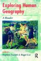 Exploring Human Geography: A Reader