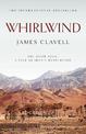 Whirlwind: The Sixth Novel of the Asian Saga
