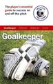 Master the Game: Goalkeeper