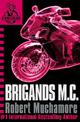 CHERUB: Brigands M.C.: Book 11