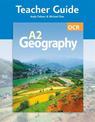 OCR A2 Geography Teacher Guide (+ CD)