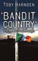 'Bandit Country'