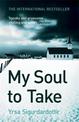 My Soul to Take: Thora Gudmundsdottir Book 2