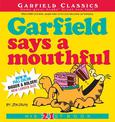 Garfield Says A Mouthful: His 21st Book