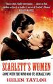 Scarlett's Women: 'Gone With the Wind' and its Female Fans