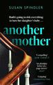 Another Mother: 'An absolute belter of a page-turner' HEAT