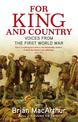 For King And Country: Voices from the First World War