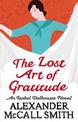 The Lost Art Of Gratitude