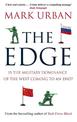 The Edge: Is the Military Dominance of the West Coming to an End?