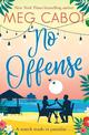 No Offense: escape to paradise with the perfect laugh out loud summer romcom