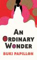 An Ordinary Wonder: Heartbreaking and charming coming-of-age fiction about love, loss and taking chances