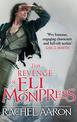The Revenge of Eli Monpress: An omnibus containing The Spirit War and Spirit's End