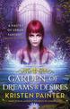 Garden of Dreams and Desires: Crescent City: Book Three