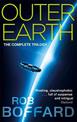 Outer Earth: The Complete Trilogy: The exhilarating space adventure you won't want to miss