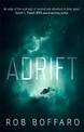 Adrift: The epic of survival and adventure in deep space