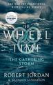 The Gathering Storm: Book 12 of the Wheel of Time (Now a major TV series)