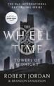 Towers Of Midnight: Book 13 of the Wheel of Time (Now a major TV series)