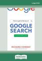How to Get to the Top of Google Search (NZ Author/Topic) (Large Print)