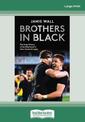 Brothers in Black (NZ Author/Topic) (Large Print)