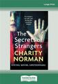 The Secrets of Strangers (NZ Author/Topic) (Large Print)