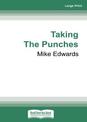 Taking the Punches (NZ Author/Topic) (Large Print)
