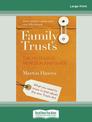 Family Trusts - Revised and Updated: The Must-have New Zealand Guide (NZ Author/Topic) (Large Print)