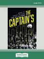 Captains Run: What it Takes to Lead the All Blacks (NZ Author/Topic) (Large Print)
