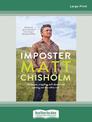 Imposter: On booze, crippling self-doubt and coming out the other side (NZ Author/Topic) (Large Print)
