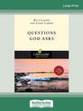 Questions God Asks (Large Print)