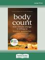 Body Count: How climate change is killing us (Large Print)
