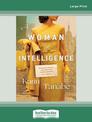 A Woman of Intelligence (Large Print)