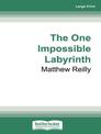 The One Impossible Labyrinth (Large Print)