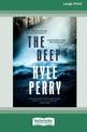 The Deep (Large Print)