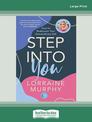Step Into You: How to Rediscover Your Extraordinary Self (Large Print)