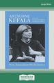 Antigone Kefala: New Australian Modernities (Large Print)