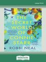 The Secret World Of Connie Starr (Large Print)