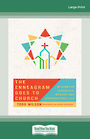 The Enneagram Goes to Church: Wisdom for Leadership, Worship, and Congregational Life (Large Print)