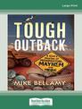 Tough Outback (NZ Author/Topic) (Large Print)
