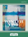 Winter Time (NZ Author/Topic) (Large Print)