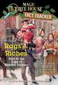 Rags and Riches: Kids in the Time of Charles Dickens: A Nonfiction Companion to Magic Tree House Merlin Mission #16: A Ghost Tal