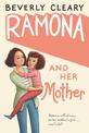 Ramona and Her Mother: A National Book Award Winner