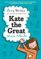 Kate the Great: Winner Takes All
