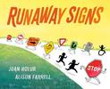 Runaway Signs