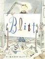 Blitt: In One Eye and Out the Other