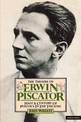 Theatre Of Erwin Piscator: Half a Century of Politics in the Theatre