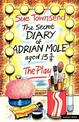 The Secret Diary Of Adrian Mole: Play